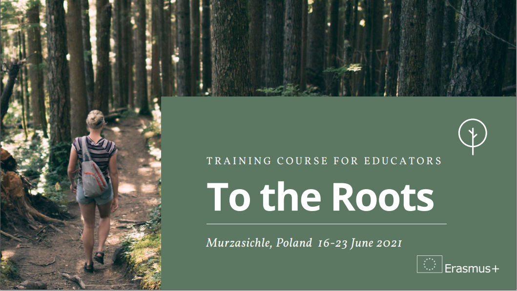 Open Call for Training Course for educators “To the Roots”